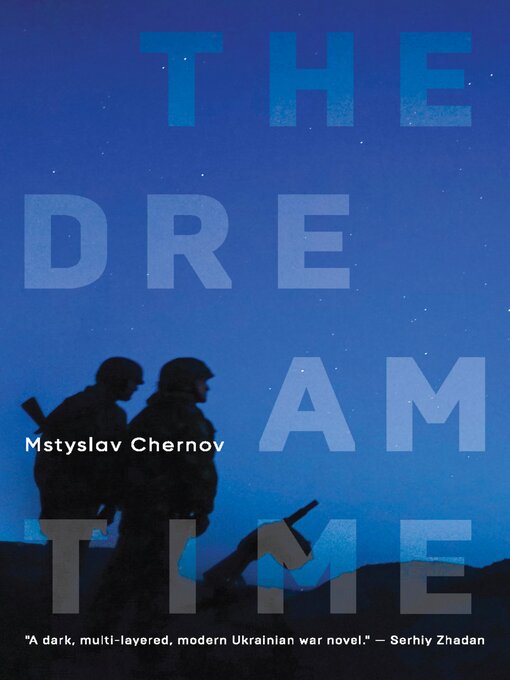 Title details for The Dreamtime by Mstyslav Chernov - Available